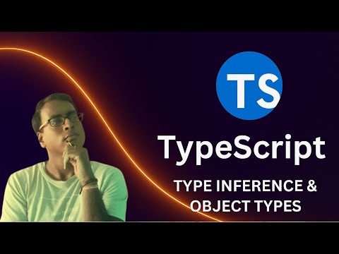 TypeScript for Beginners in Hindi 2025 #4 |Type Inference & Object Types Explained