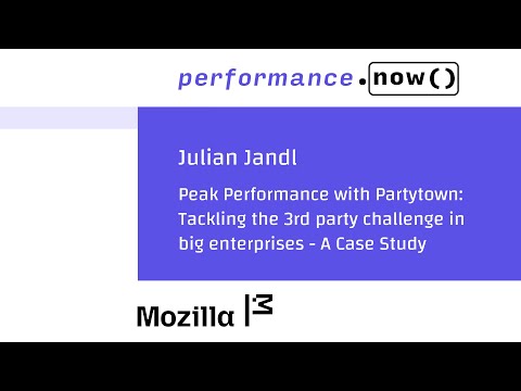 Peak Performance with Partytown - Julian Jandl - performance.sync() 2025
