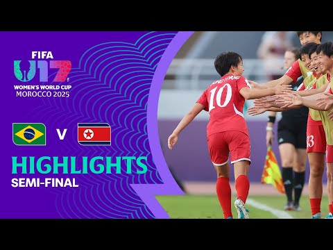 Brazil vs Korea DPR Highlights | FIFA U-17 Women's World Cup Morocco 2025™