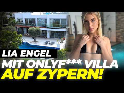 Sechsstelliges Einkommen und Villa auf Zypern - Zu Besuch bei Lia Engel