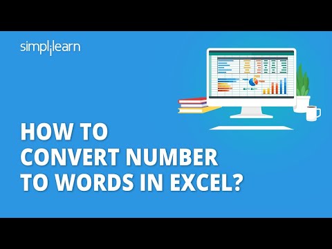 How to Convert Number to Words in Excel? | Converting Number to Words in Excel | Simplilearn
