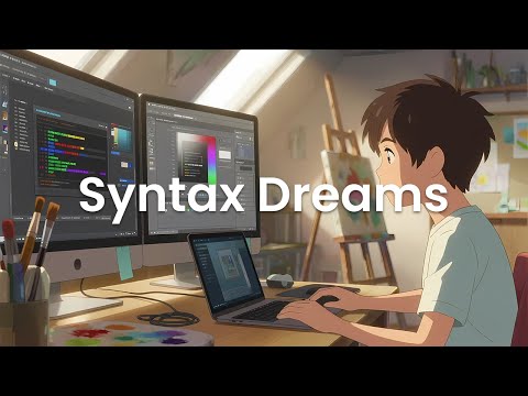 Syntax Dreams - Chillstep Mix for Creative Programming