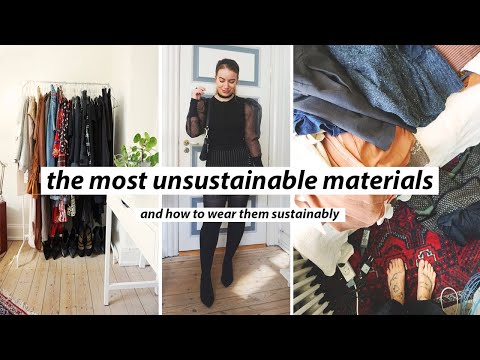 REVIEWING THE MOST UNSUSTAINABLE FABRICS // which fabrics are the worst, and why