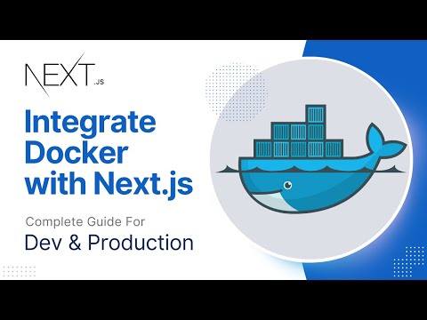 Setup Docker with Next.js for Development & Production | Multi Stage Docker File & more