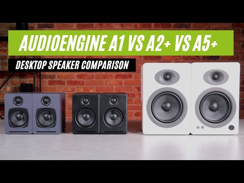 Audioengine A1 vs A2+ vs A5+ Wireless Speakers: Which is right for you?