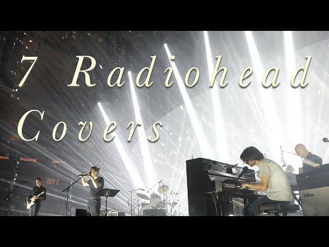 7 Radiohead Covers You NEED To Hear