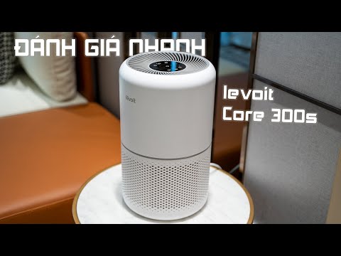 Đánh giá nhanh levoit Core 300s: Máy lọc không khí nhỏ mà có võ