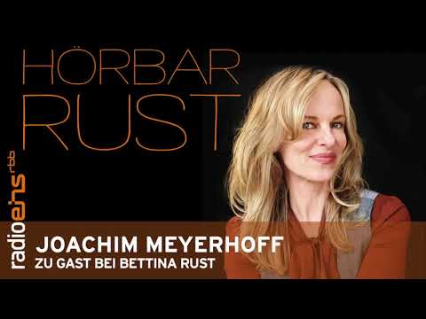 #28 Hörbar Rust vom 20.09.2020 mit Joachim Meyerhoff