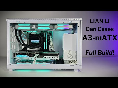 LIAN LI Dan Cases A3-mATX - Full Build!