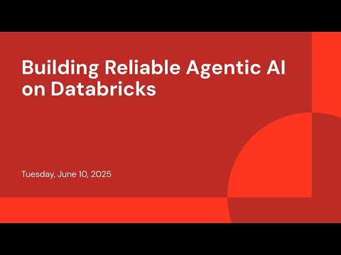 Building Reliable Agentic AI on Databricks