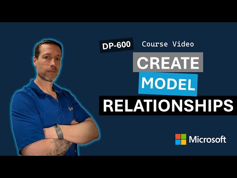 Module: Create Power BI model relationships DP-600
