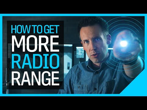 How to Get MORE Radio Range