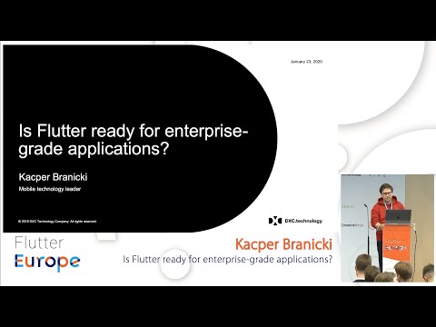 Is Flutter ready for enterprise-grade applications? - Kacper Branicki | Flutter Europe