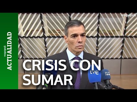 Sanchez, sobre la crisis con SUMAR