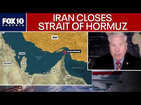 Iran closes Strait of Hormuz again amid ongoing U.S. blockade | FOX 10 Phoenix
