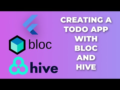Flutter with Hive and Bloc - Todo App Sample. UPDATED 2022. (Pt 1/2)