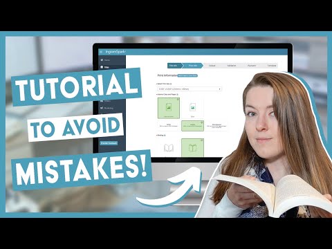 IngramSpark Publishing Tutorial: Common Mistakes You Need to Avoid
