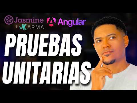 Pruebas unitarias en Angular con Jasmine y Karma (unit testing)