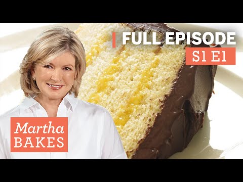 Martha Stewart Makes Yellow Cake 4 Ways | Martha Bakes S1E1 "Yellow Cake"