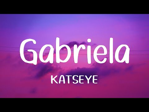 KATSEYE - Gabriela (Lyrics)
