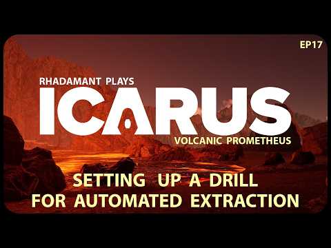Setting Up A Drill For Automated Extraction in Icarus - Volcanic Prometheus Challenge Run // EP17