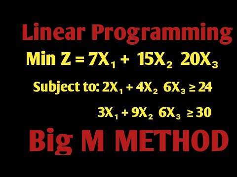Linear Programming Big M method| Operation Research| | Linear Programming Model 2024