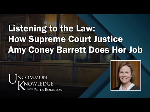How Supreme Court Justice Amy Coney Barrett Does Her Job