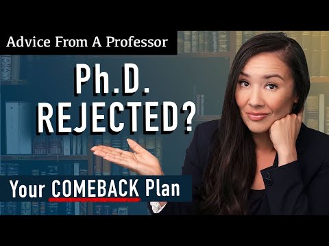 Rejection Recovery: Rebuilding Your PhD Application After A No