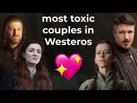 💔 The Most Toxic Relationships in Westeros (with @AltSchwiftX) 💞