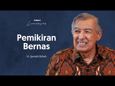 Prof Quraish Shihab: Benahi Hati, Baca Alam Raya | Endgame #112 (Luminaries)