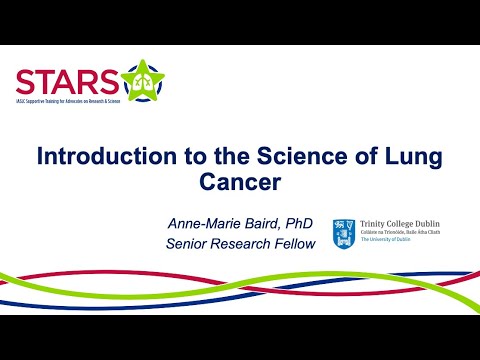 STARS - Introduction to the Science of Lung Cancer
