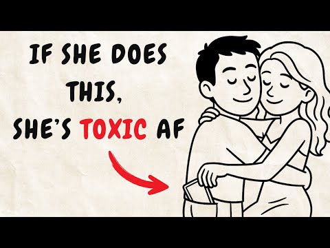 7 Ways To Tell A Woman Is Toxic (Female Psychology)