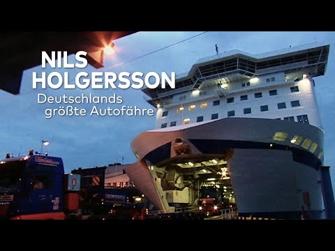Doku: Nils Holgersson   Deutschlands größte Autofähre
