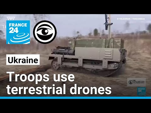 Ukraine’s drone war is also being waged on the ground • The Observers - France 24