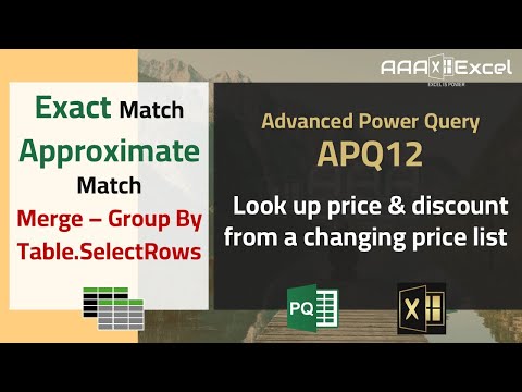 APQ12 | Exact & Approximate Match | Lookup changing Prices & Discount | Advanced Power Query