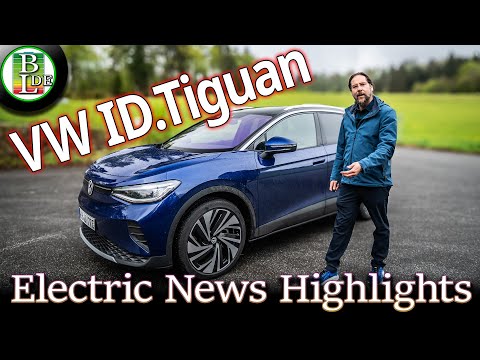 Electric News Highlights - VW ID.4 heißt bald ID.Tiguan