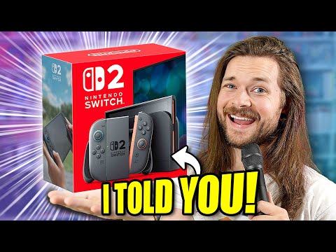 I was RIGHT about the Nintendo Switch 2