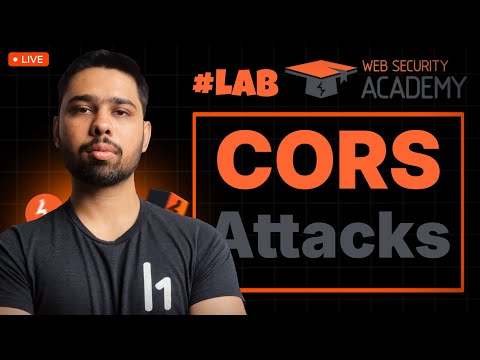 [LIVE] Cross-Origin Resource Sharing (CORS) Misconfigurations - PortSwigger Labs