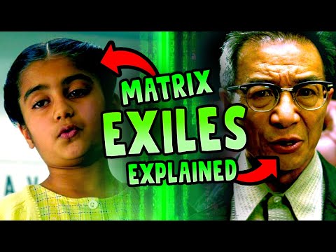 MATRIX: Exiles EXPLAINED! What is an exile in the Matrix?