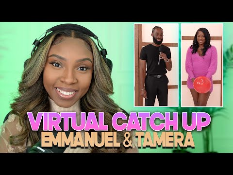 Emmanuel and Tamera Catch Up | With Arlette Amuli
