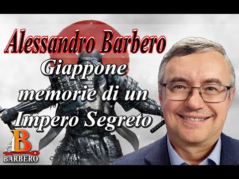 Alessandro Barbero - Giappone, memorie di un Impero Segreto (Doc)