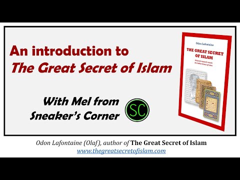 An introduction to The Great Secret of Islam