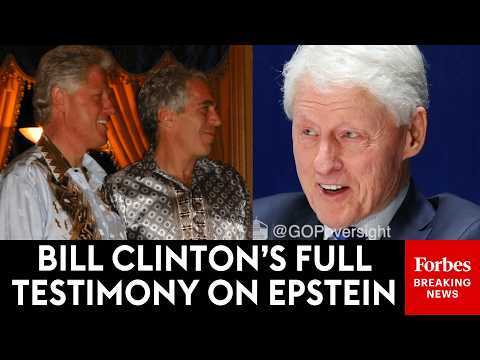 FULL TESTIMONY: Bill Clinton Grilled About Jeffrey Epstein Before House Oversight Committee Probe