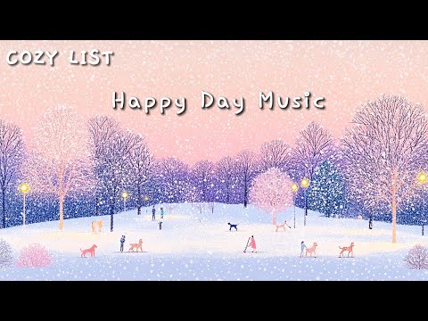 [Playlist] 행복한 하루 🌸 겨울에 듣기 좋은 기분 좋은 피아노 연주, 겨울 플레이리스트 Winter Soft Piano Music, Relaxing Music 힐링