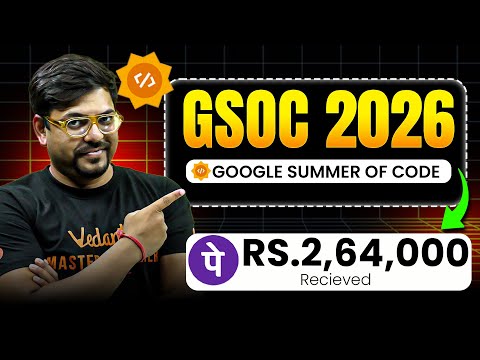 GSOC 2026 Complete Roadmap 🚀 | How to Get Selected in Google Summer of Code? 💻 | Harsh Sir 🔥