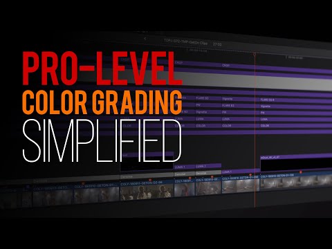 PRO LEVEL Color Grading... SIMPLIFIED