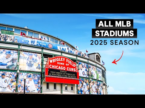 Inside EVERY 2025 MLB Stadium