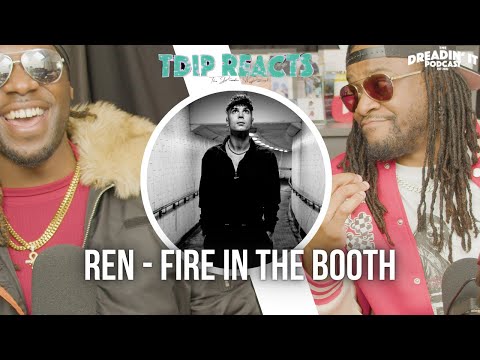 Ren - "Fire In The Booth" | Reaction