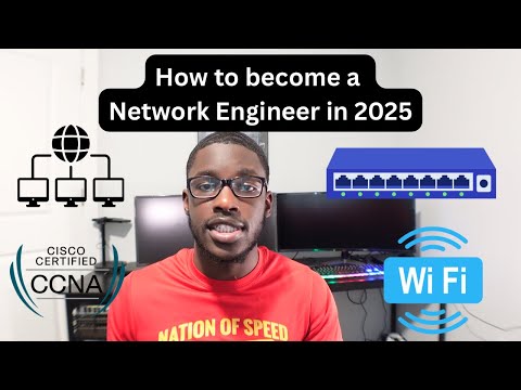 How to become a Network Engineer in 2025