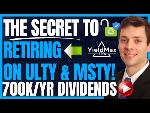 The SECRET To Retiring On ULTY & MSTY Income (High Yield Dividend ETFs By Yieldmax) #FIRE